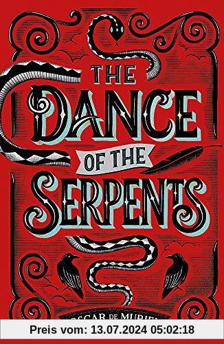 The Dance of the Serpents: The Brand New Frey & McGray Mystery (A Frey & McGray Mystery)