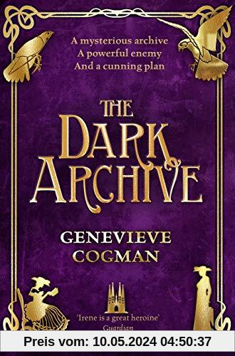The Dark Archive (The Invisible Library series, Band 7)