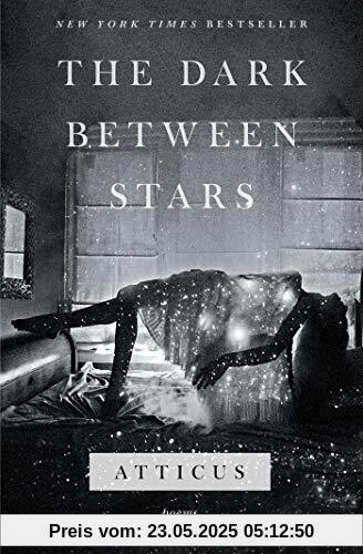 The Dark Between Stars: Poems