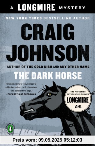 The Dark Horse: A Walt Longmire Mystery (A Longmire Mystery)