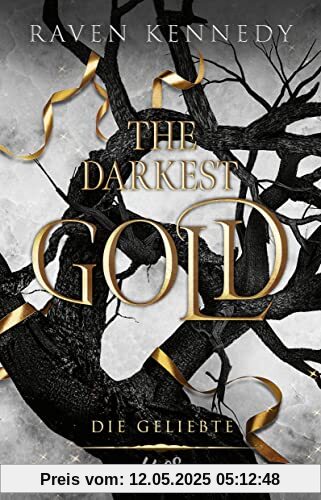 The Darkest Gold – Die Geliebte: Für Leser:innen von Jennifer L. Armentrouts Blood and Ash The Darkest Gold – Die Geliebte: Für Leser:innen von Jennifer L. Armentrouts Blood and Ash
