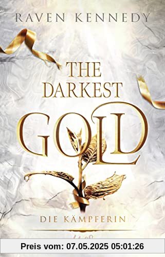 The Darkest Gold – Die Kämpferin