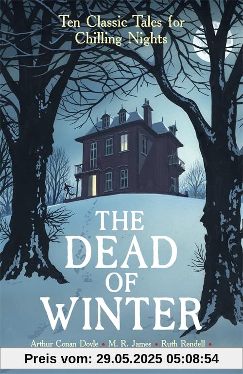 The Dead of Winter: Ten Classic Tales for Chilling Nights (Vintage Murders)