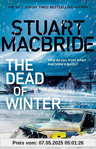 The Dead of Winter: The chilling new thriller from the No. 1 Sunday Times bestselling author of the Logan McRae series