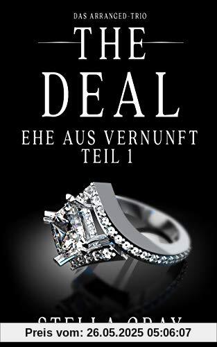 The Deal – Ehe aus Vernunft, Teil 1