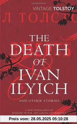 The Death of Ivan Ilyich and Other Stories (Vintage Classics)