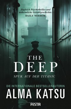 The Deep - Spuk auf der Titanic (eBook, ePUB) von Festa Verlag