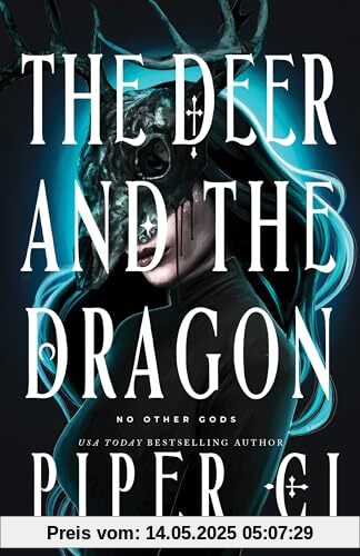 The Deer and the Dragon (No Other Gods)