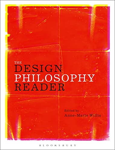 The Design Philosophy Reader The Design Philosophy Reader