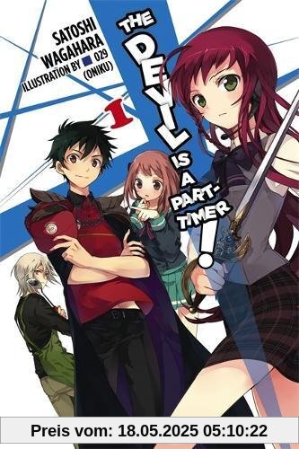 The Devil Is a Part-Timer!, Vol. 1 (light novel)
