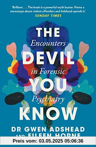 The Devil You Know: Stories of Human Cruelty and Compassion