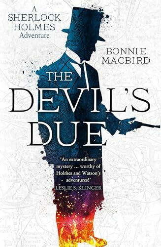 The Devil?s Due (A Sherlock Holmes Adventure)