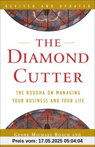The Diamond Cutter: The Buddha on Managing Your Business and Your Life