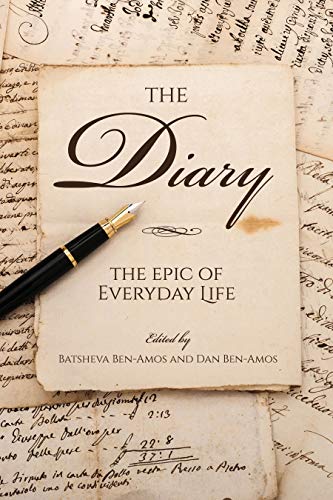 The Diary: The Epic of Everyday Life (Revised) von Indiana University Press