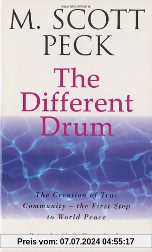 The Different Drum: Community-making and peace (New-Age S)