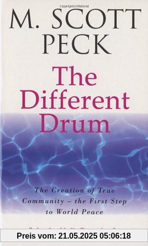The Different Drum: Community-making and peace (New-Age S)