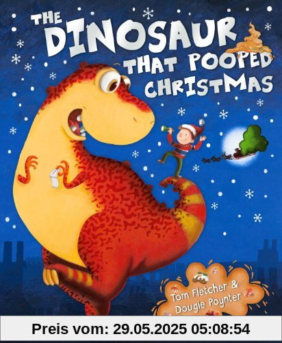 The Dinosaur That Pooped Christmas The Dinosaur That Pooped Christmas
