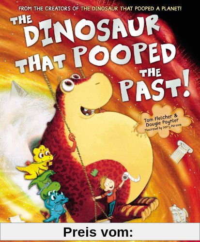 The Dinosaur That Pooped The Past