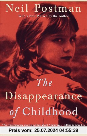 The Disappearance of Childhood (Vintage)