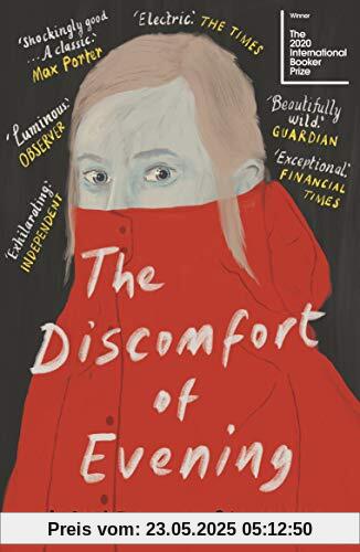 The Discomfort of Evening: WINNER OF THE BOOKER INTERNATIONAL PRIZE 2020
