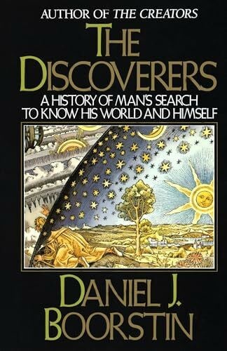 The Discoverers: A History of Man's Search to Know His World and Himself (Knowledge Series, Ba... The Discoverers: A History of Man's Search to Know His World and Himself (Knowledge Series, Ba...