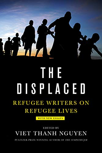 The Displaced: Refugee Writers on Refugee Lives von Abrams & Chronicle Books