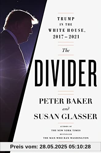 The Divider: Trump in the White House, 2017-2021