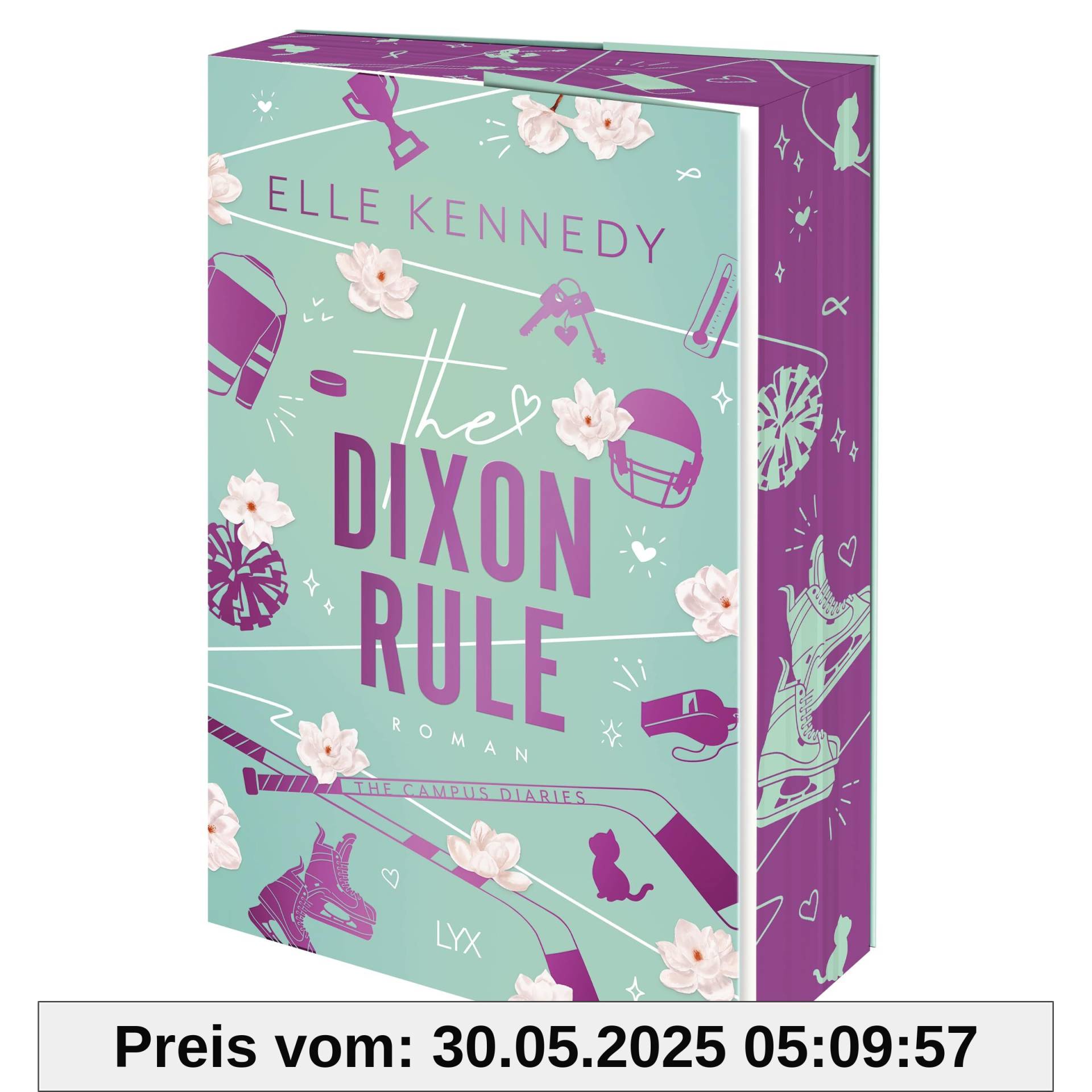 The Dixon Rule (Campus Diaries, Band 2)