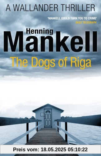 The Dogs of Riga: Kurt Wallander