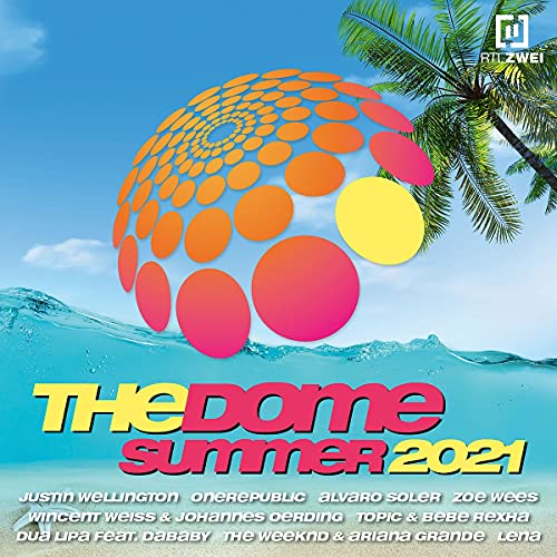 The Dome Summer 2021 von UNIVERSAL MUSIC GROUP