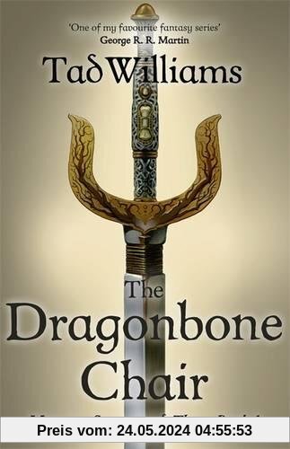 The Dragonbone Chair: Memory, Sorrow & Thorn Book 1