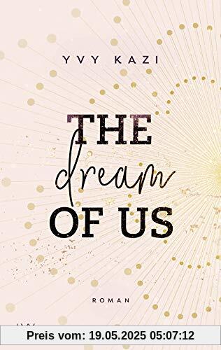 The Dream Of Us (St. Clair Campus, Band 1)