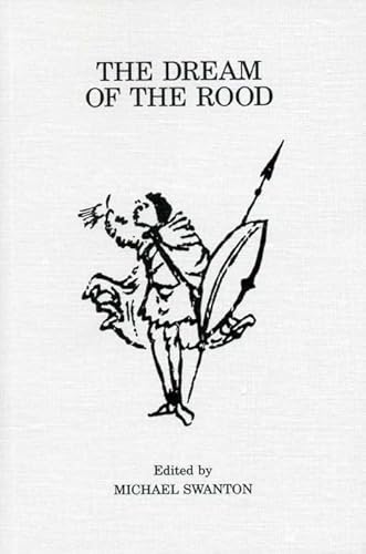 The Dream of the Rood (Exeter Medieval English Texts and Studies)