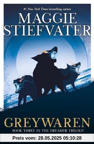 The Dreamer Trilogy 3.Greywaren The Dreamer Trilogy 3.Greywaren