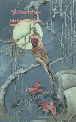 The Dreaming God (Lairs of the Hidden Gods, Band 4)