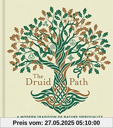 The Druid Path: A Modern Tradition of Nature Spirituality (Modern-day Witch, 11)