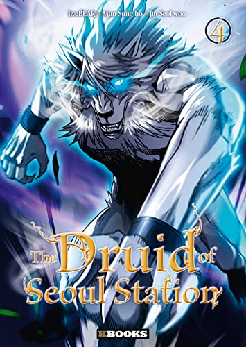 The Druid of Seoul Station T04 von KBOOKS