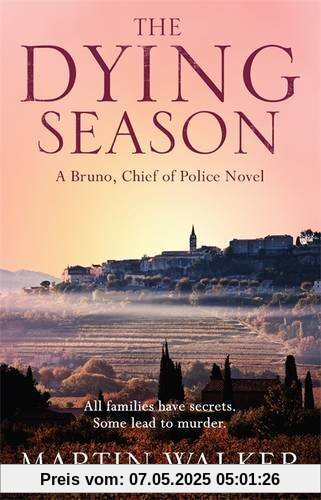 The Dying Season: Bruno, Chief of Police 8 (Bruno Courreges 8)