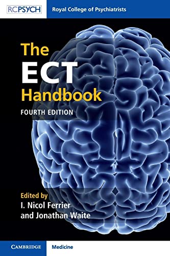The ECT Handbook von Royal College of Psychiatrists