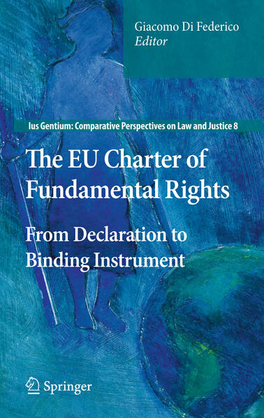 The EU Charter of Fundamental Rights von Springer Netherlands