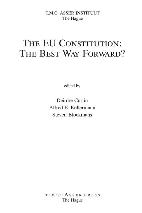 The EU Constitution von T.M.C. Asser Press