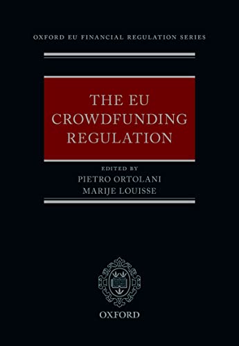 The EU Crowdfunding Regulation (Oxford EU Financial Regulation) von Oxford University Press