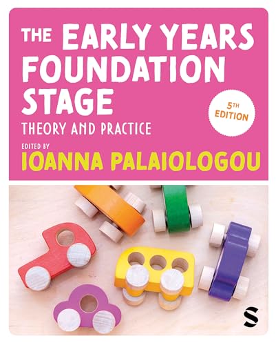 The Early Years Foundation Stage: Theory and Practice The Early Years Foundation Stage: Theory and Practice von SAGE Publications Ltd