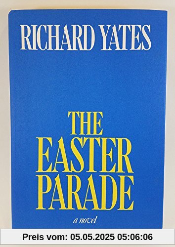 The Easter Parade: A novel The Easter Parade: A novel