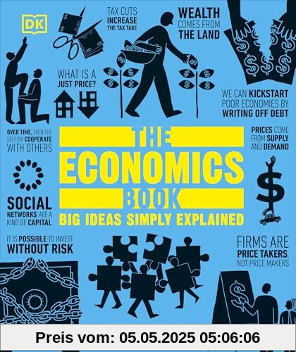 The Economics Book: Big Ideas Simply Explained (DK Big Ideas)
