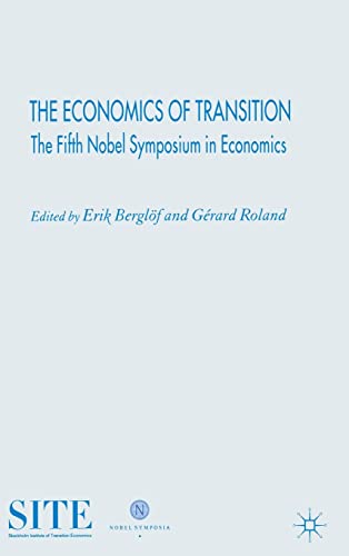 The Economics of Transition: The Fifth Nobel Symposium in Economics von MACMILLAN