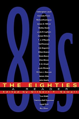 The Eighties: A Reader von Da Capo Press