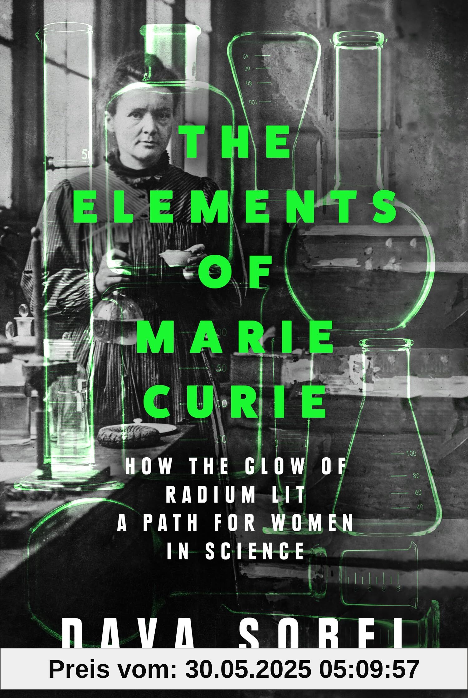 The Elements of Marie Curie: How the Glow of Radium Lit a Path for Women in Science
