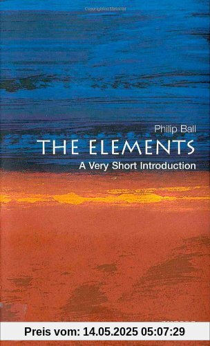 The Elements: A Very Short Introduction (Very Short Introductions)