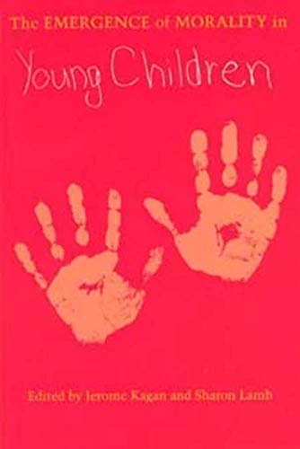 The Emergence of Morality in Young Children (The John D. and Catherine T. MacArthur Foundation Series on Mental Health and Development)